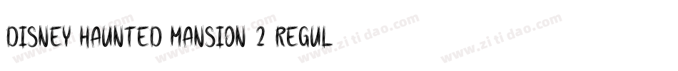 Disney Haunted Mansion 2 Regular字体转换